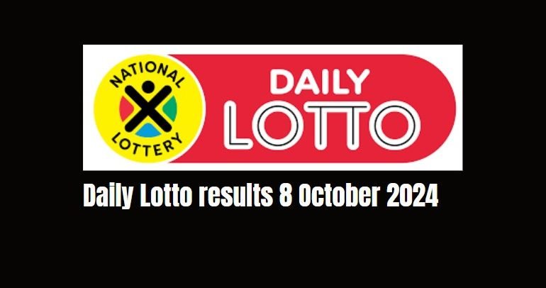 Daily Lotto results 8 October 2024